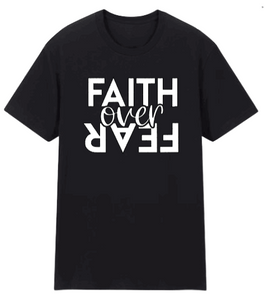 Faith Over Fear Black T-Shirt