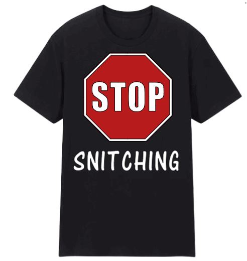 Stop Snitching Black T-Shirt