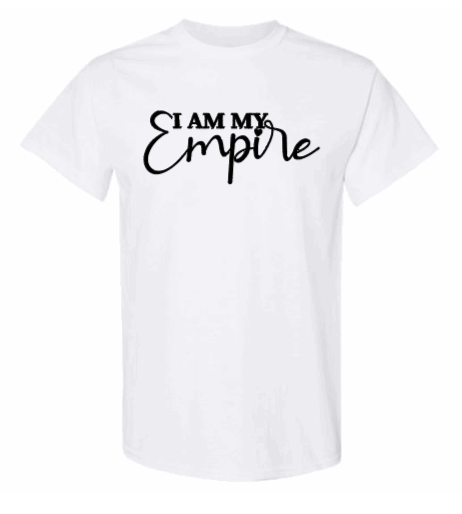 I am My Empire White T-Shirt
