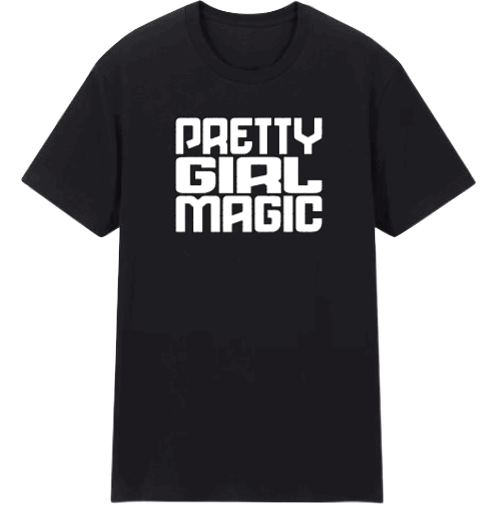 Pretty Girl Magic Black T-Shirt